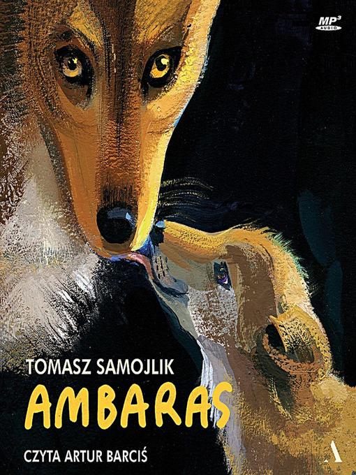 Title details for Ambaras by Tomasz Samojlik - Available